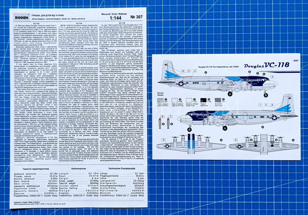 1/144 Douglas VC-118 "The Independence". Roden 307